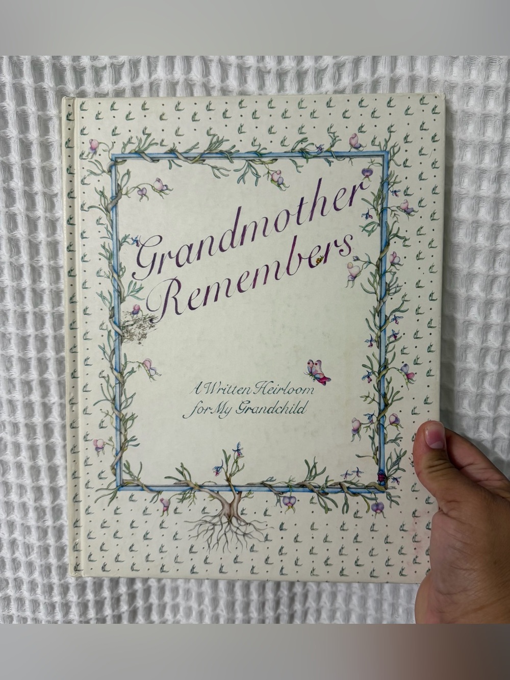 Vintage 1983 Grandmother Remembers Heirloom Journal